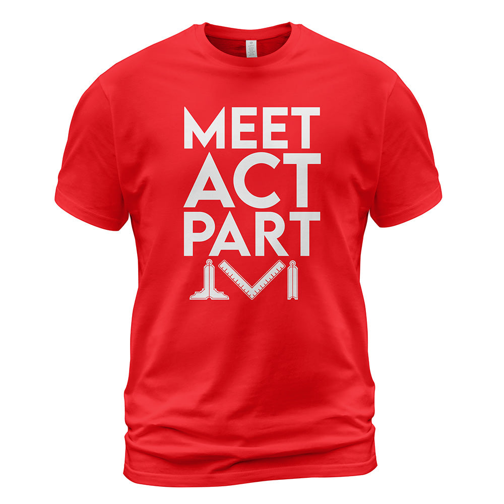 Meet Act Part Shirt