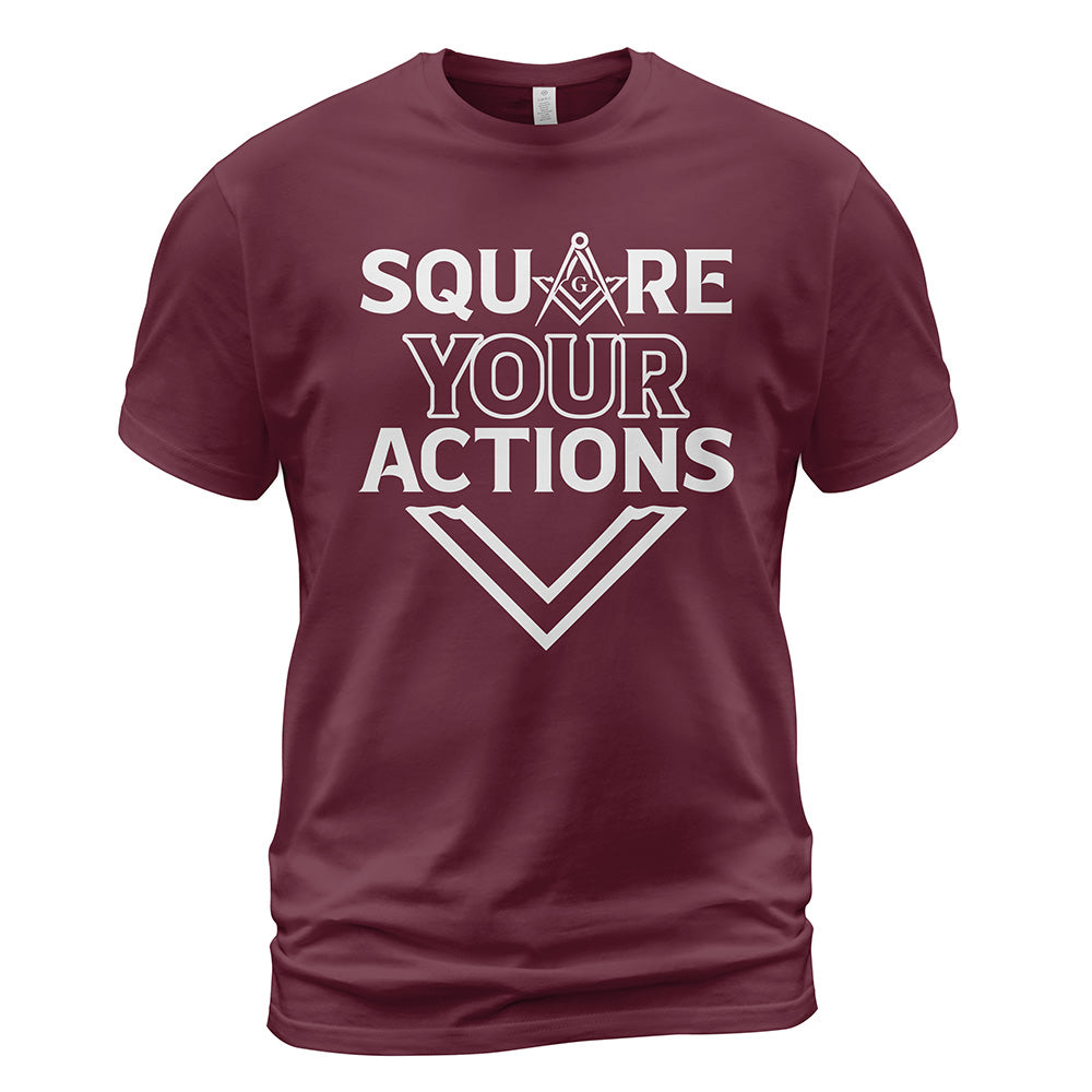Square Your Actions T-Shirt