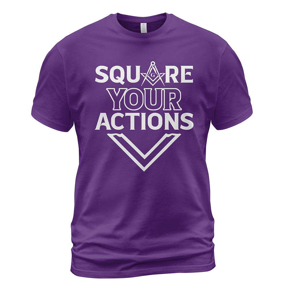 Square Your Actions T-Shirt