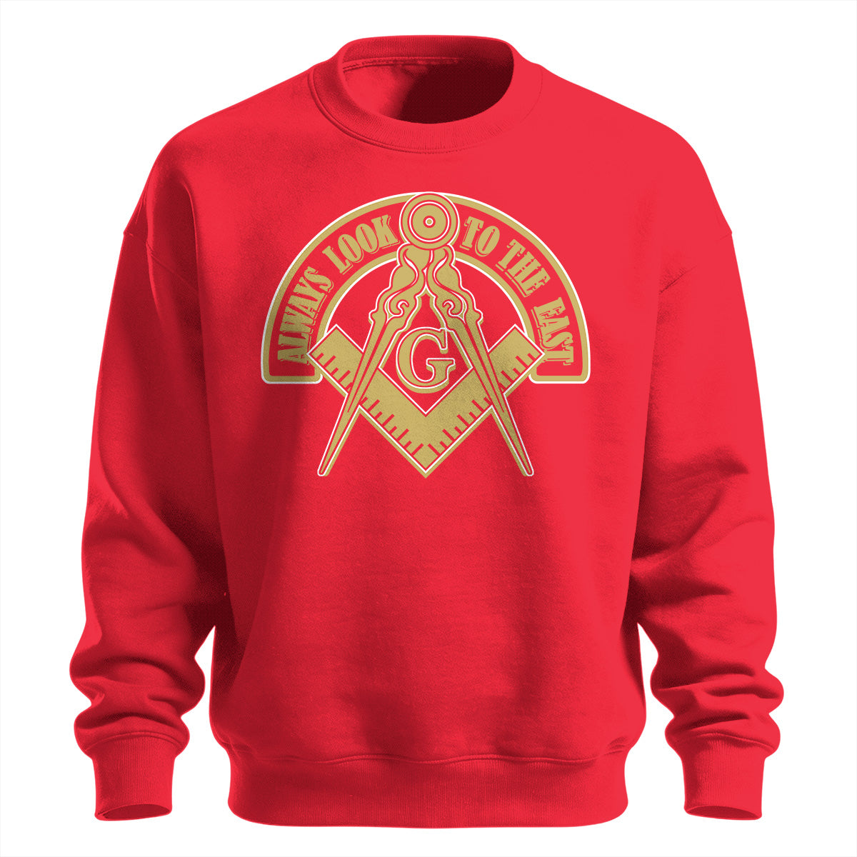 Always Look To The East Sweatshirt