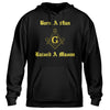 Born A Man Raised A Mason Hoodie