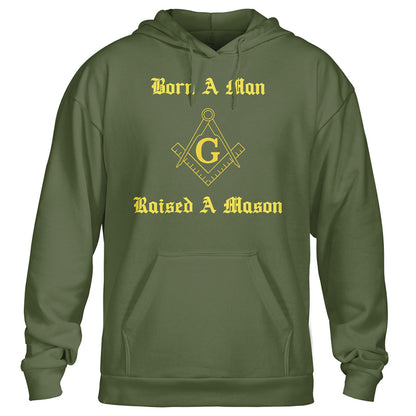 Born A Man Raised A Mason Hoodie