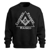Entered Passed Raised Standard Sweatshirt