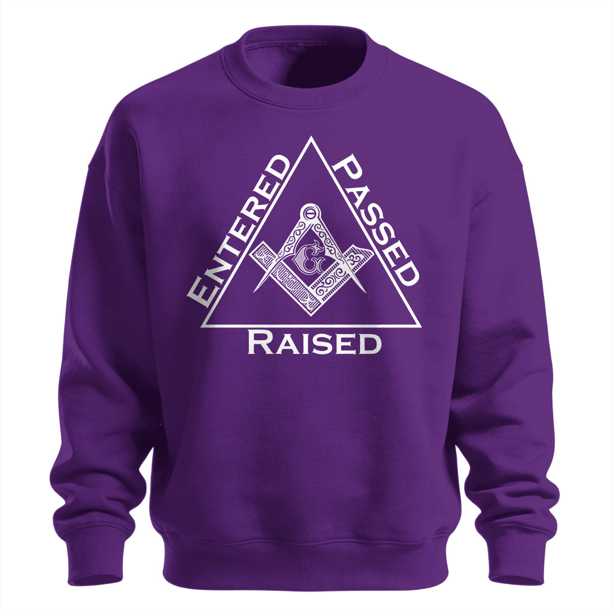 Entered Passed Raised Standard Sweatshirt