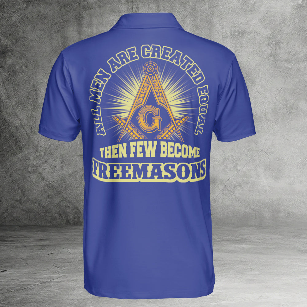 Custom Few Become Freemasons Polo Shirt