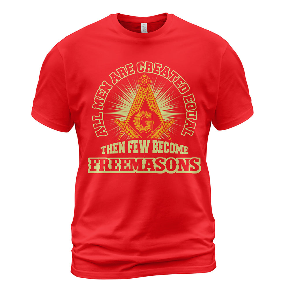 Few Become Freemasons T-Shirt