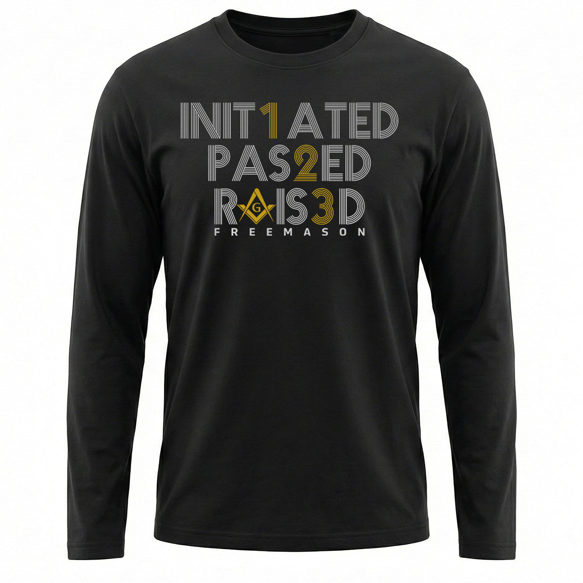 Initiated Passed Raised Long Sleeve