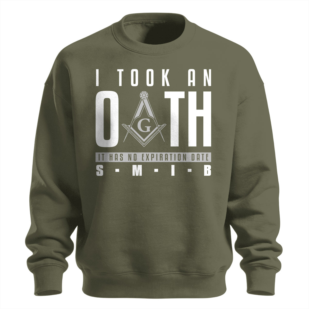 I Took An Oath Sweatshirt