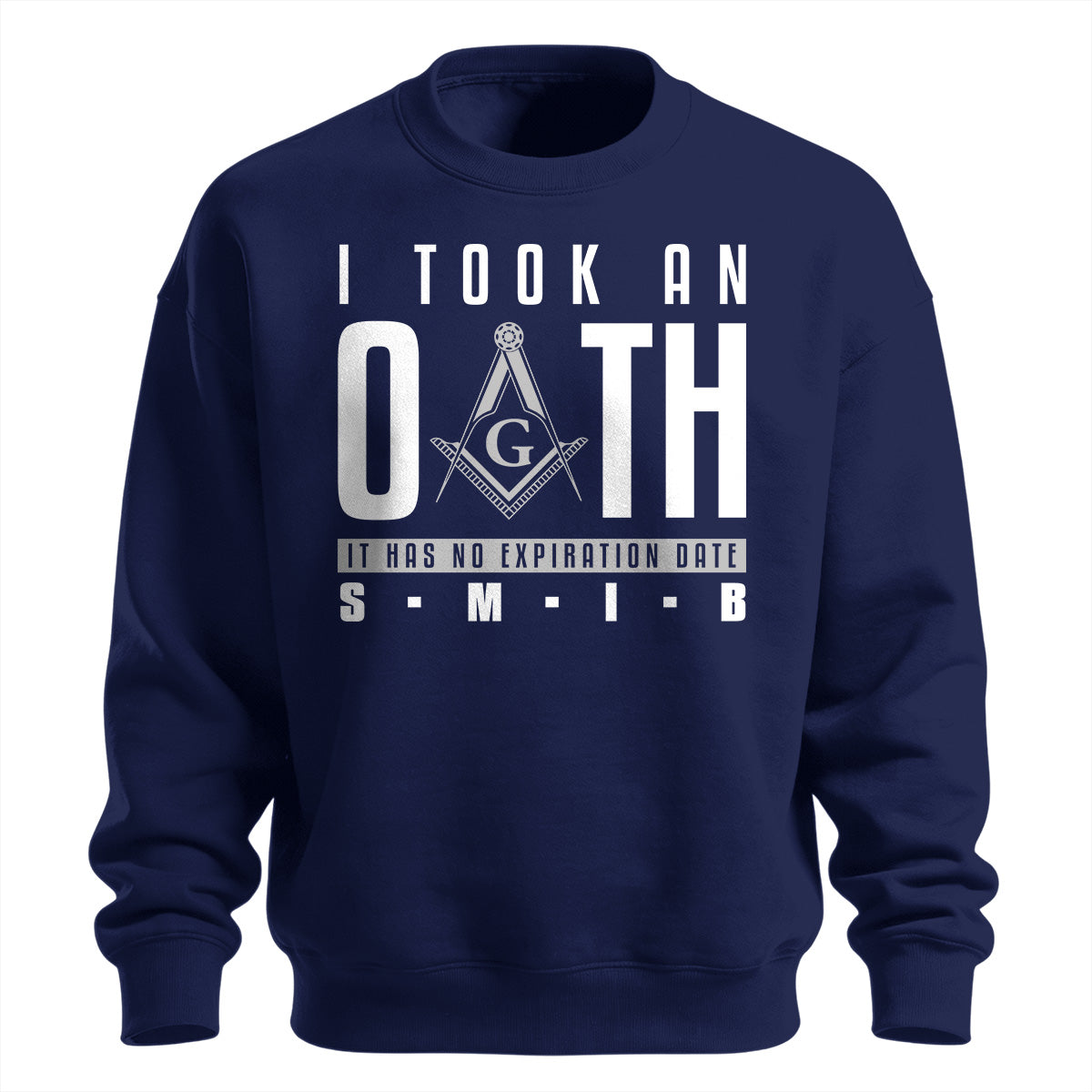I Took An Oath Sweatshirt