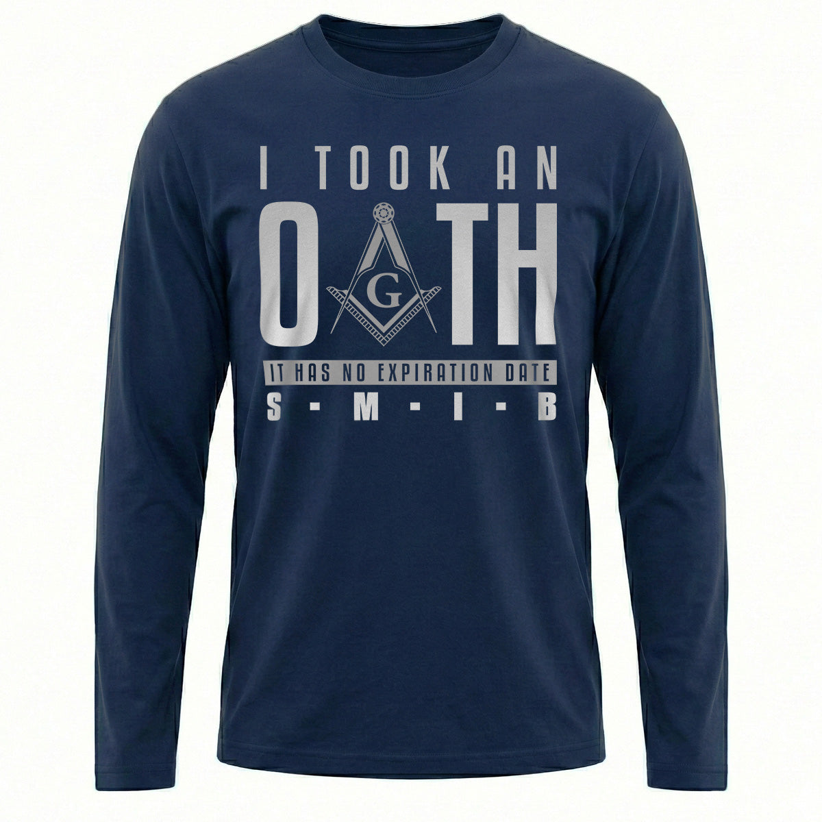 I Took an Oath Long Sleeve