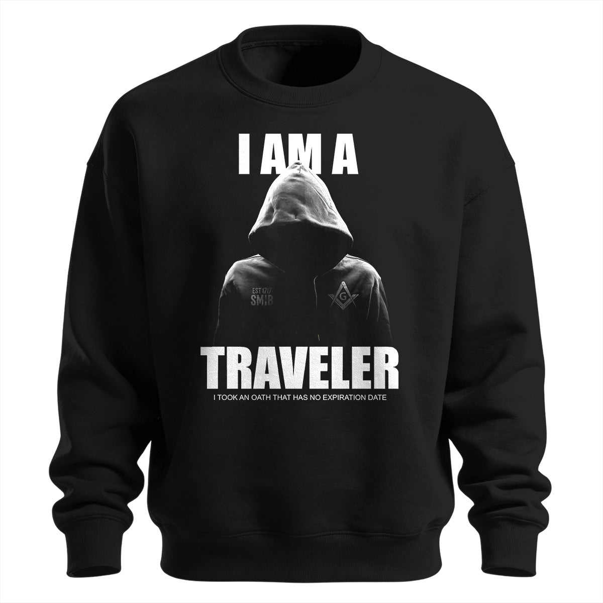 I Am A Traveler Sweatshirt