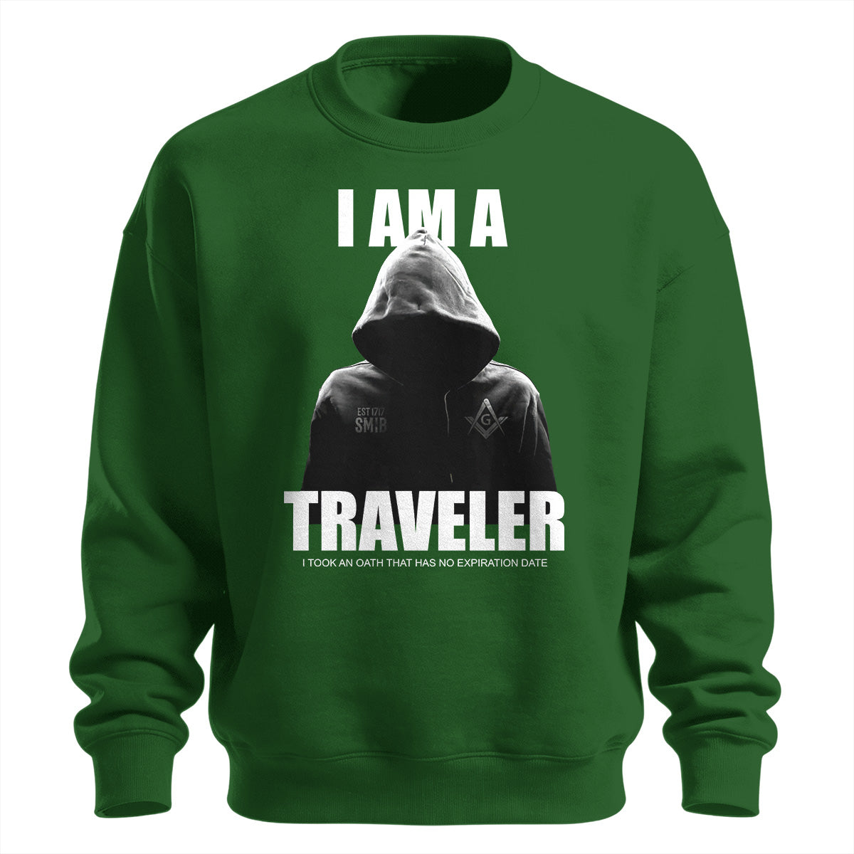 I Am A Traveler Sweatshirt