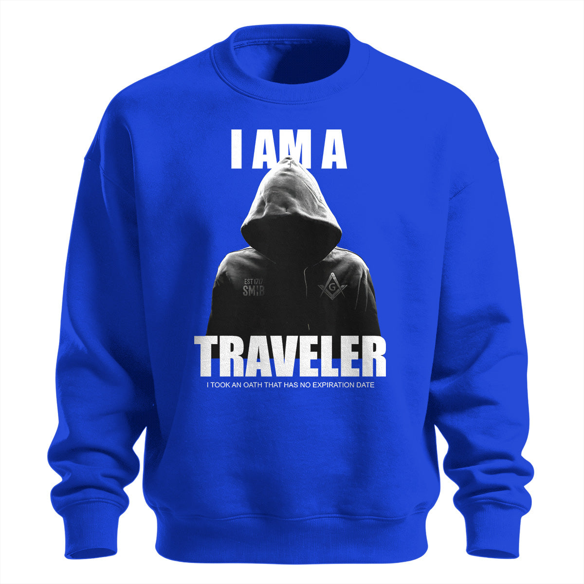 I Am A Traveler Sweatshirt
