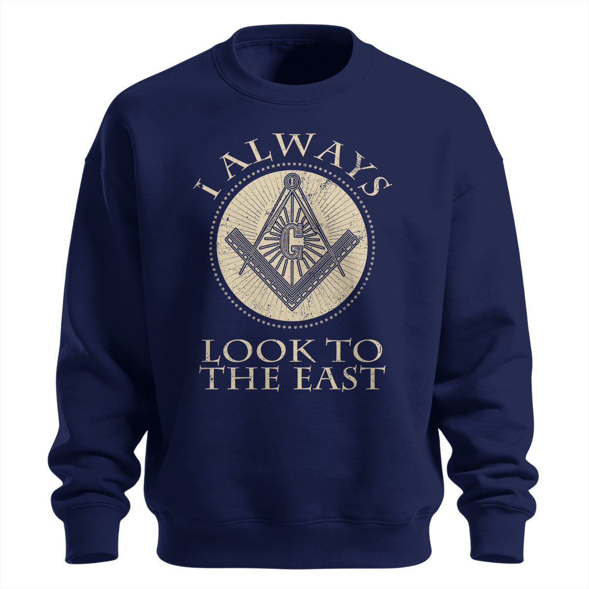 I Always Look To The East Sweatshirt