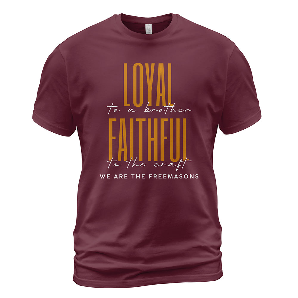Loyal To A Brother T-Shirt