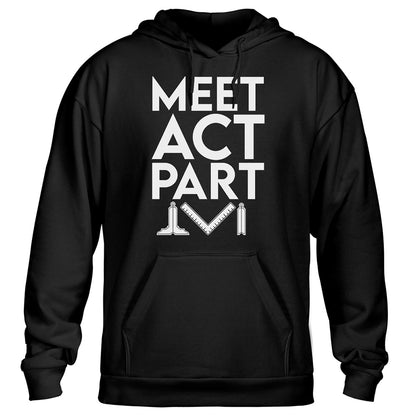 Meet Act Part Standard Hoodie