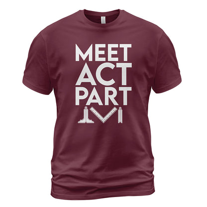 Meet Act Part Shirt