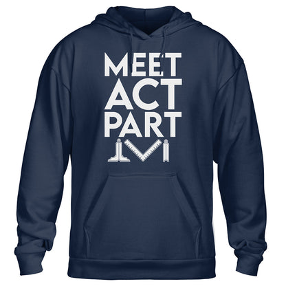 Meet Act Part Standard Hoodie