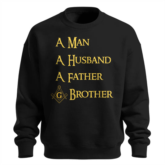 Man Husband Father Brother sweatshirt