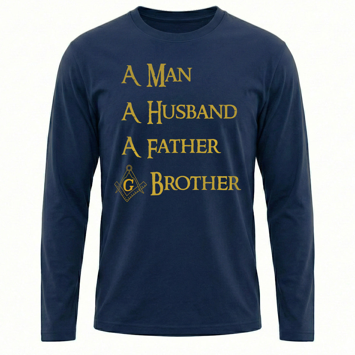 Man Husband Father Brother Long Sleeve