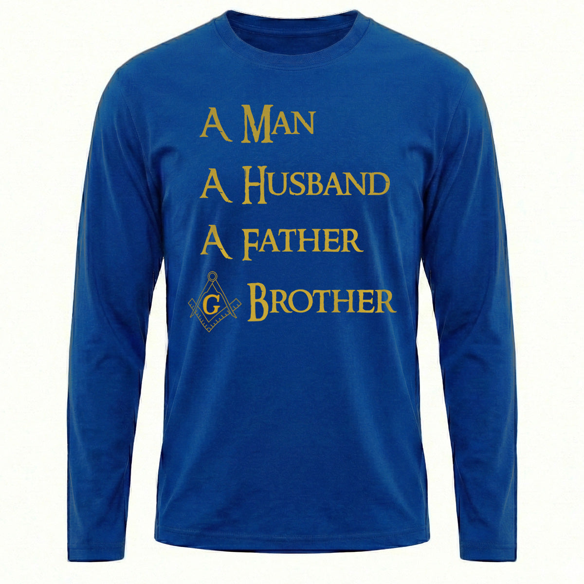 Man Husband Father Brother Long Sleeve