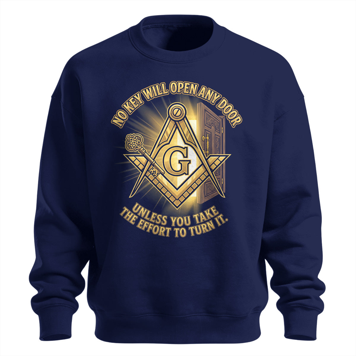 No Key Will Open Any Door Sweatshirt