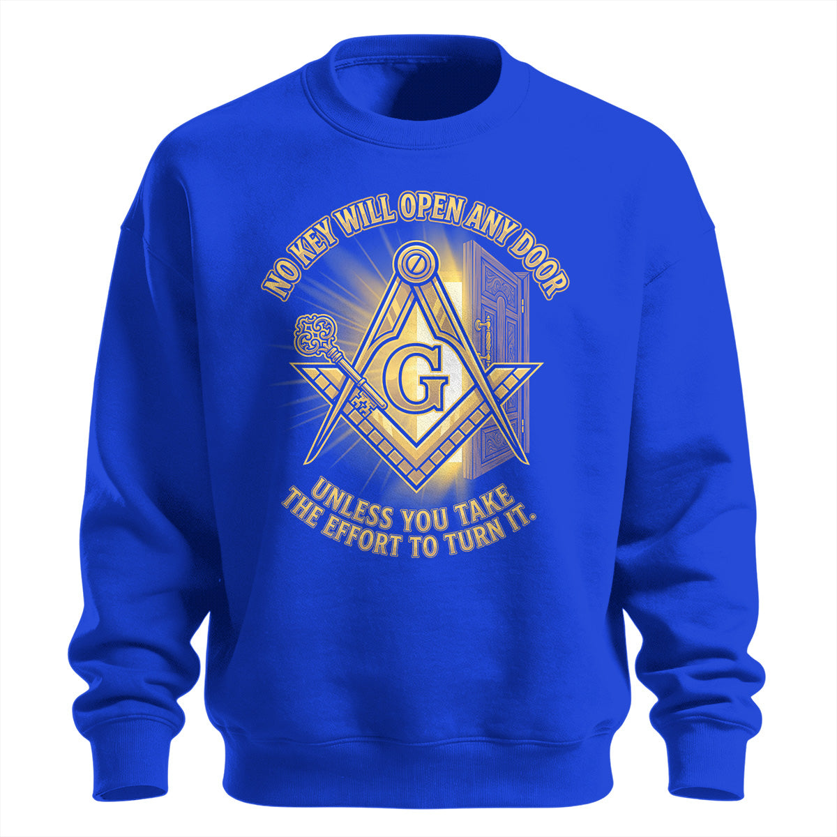 No Key Will Open Any Door Sweatshirt