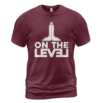 On The Level Shirt