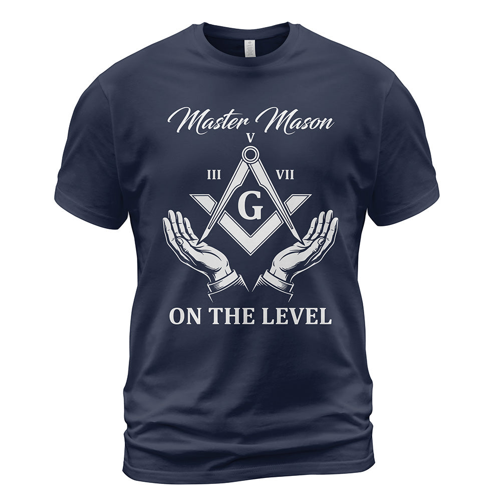 On The Level Master Mason T-Shirt