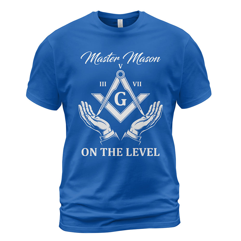 On The Level Master Mason T-Shirt