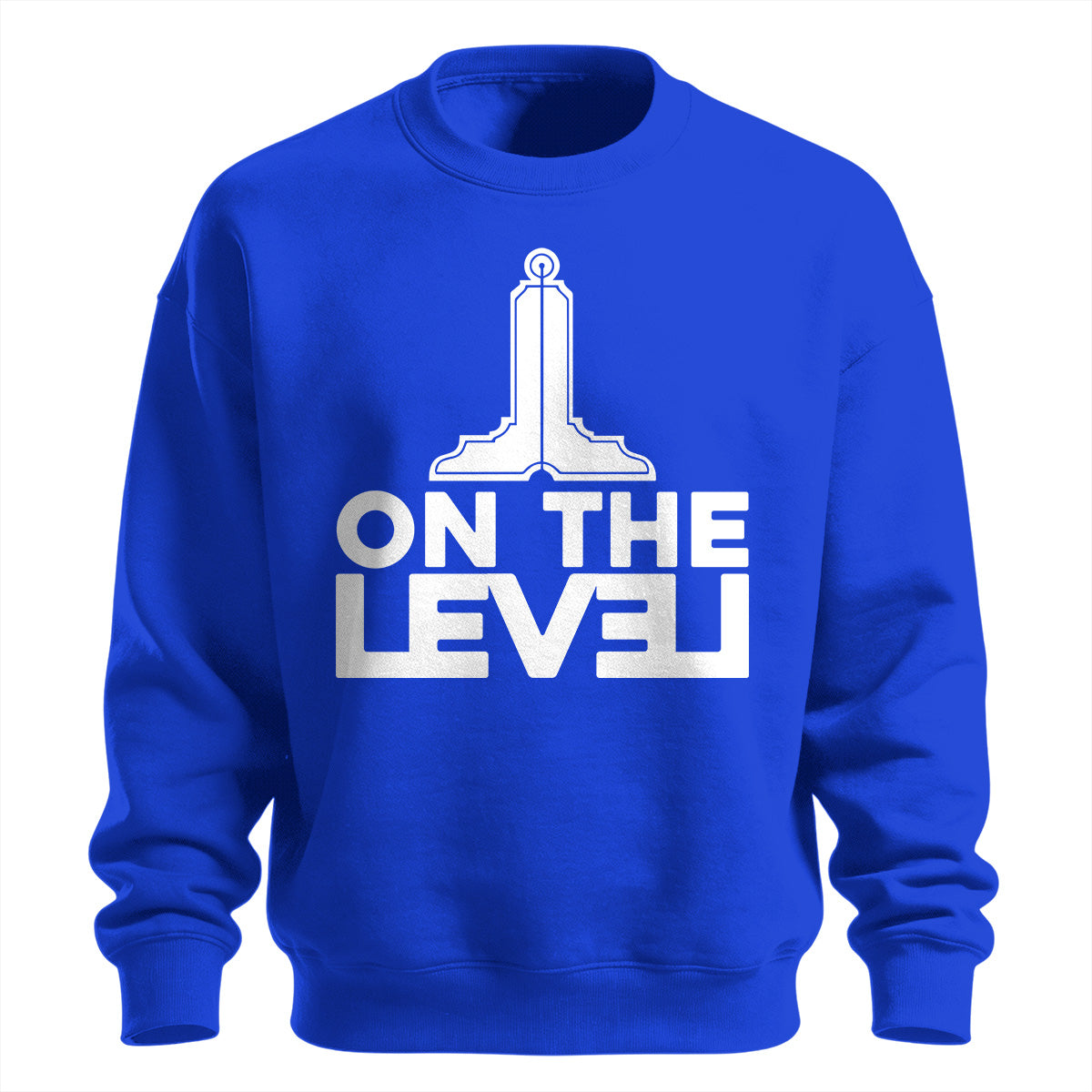 On The Level Standard Sweatshirt