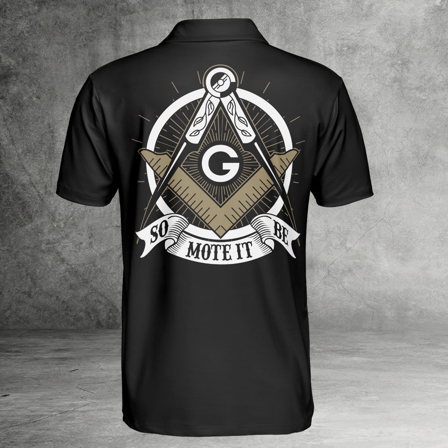 Custom So Mote It Be Masonic Polo Shirt
