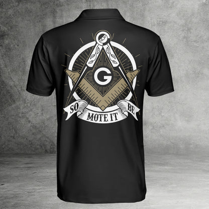 Custom So Mote It Be Masonic Polo Shirt