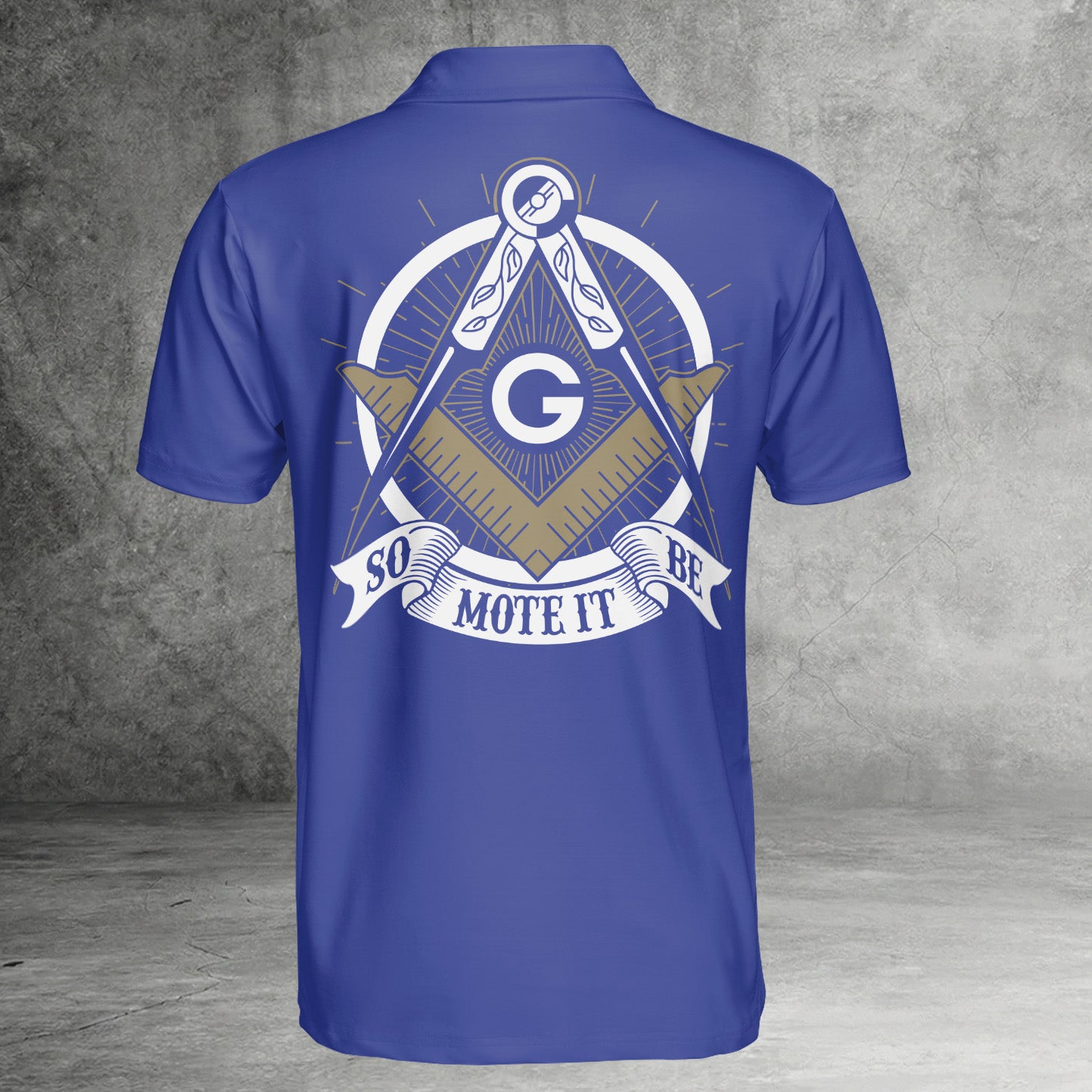 Custom So Mote It Be Masonic Polo Shirt