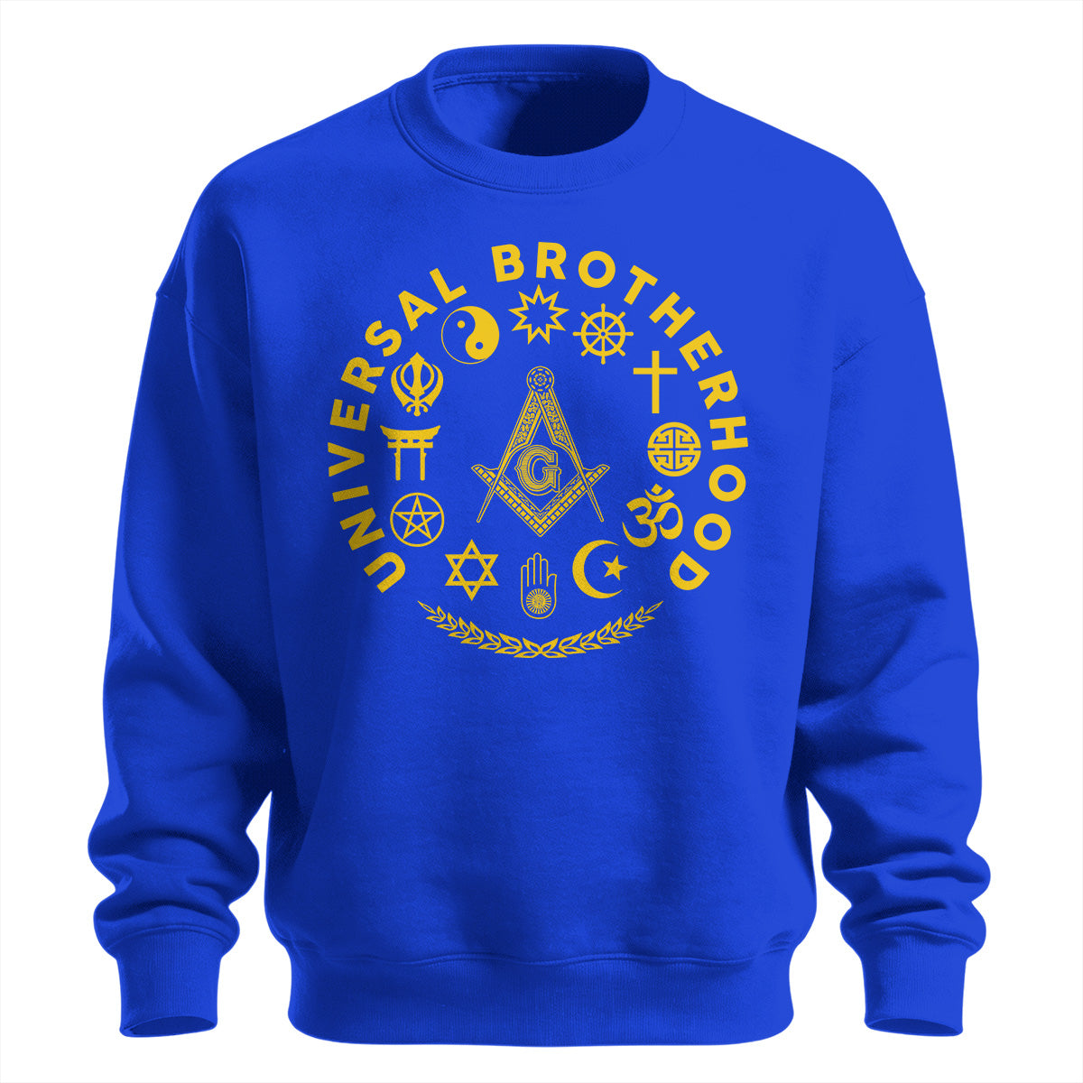 Universal Brotherhood Sweatshirt
