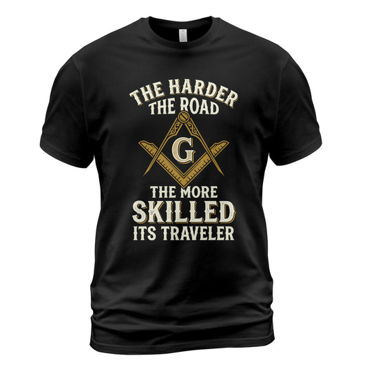 The Harder The Road T-Shirt