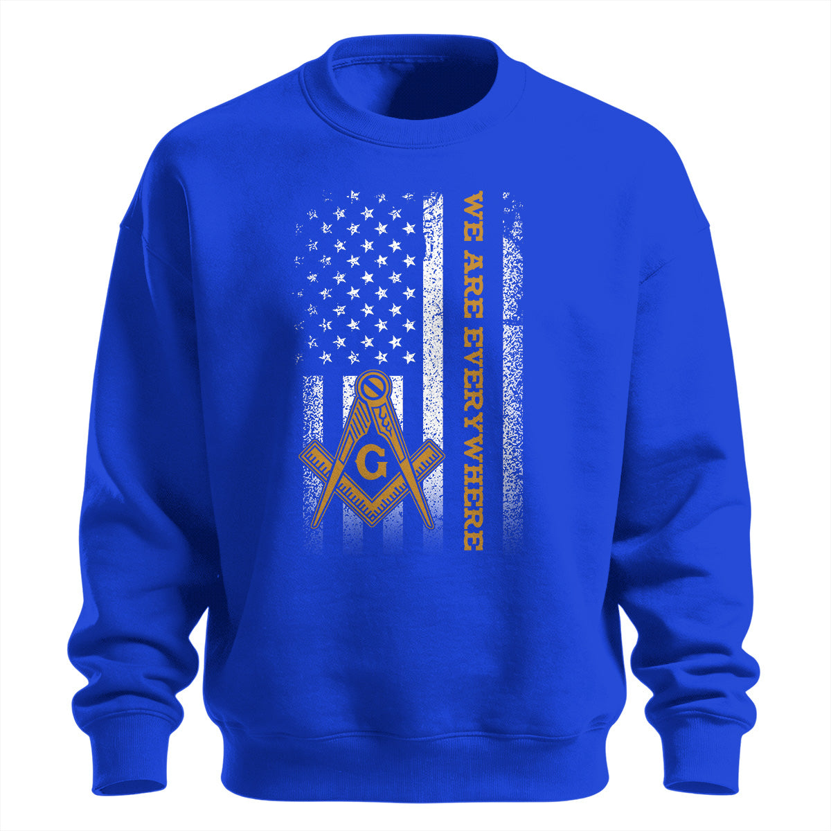 We Are Everywhere Sweatshirt