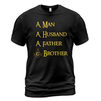 Man Husband Father Brother T-Shirt