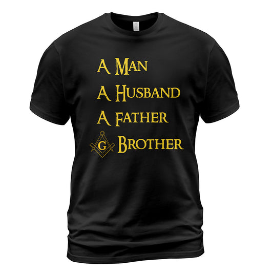 Man Husband Father Brother T-Shirt