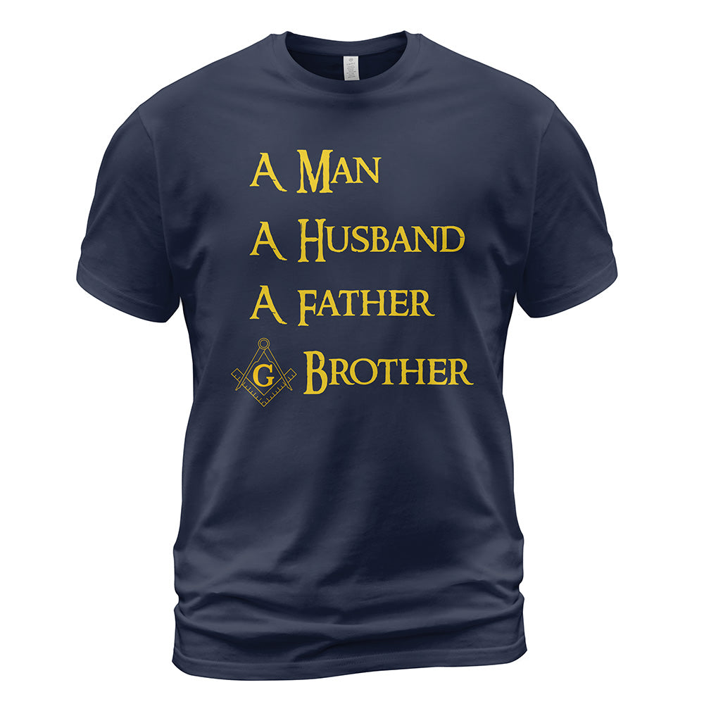 Man Husband Father Brother T-Shirt