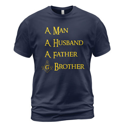 Man Husband Father Brother T-Shirt