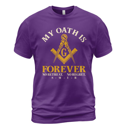 My Oath Is Forever T-Shirt