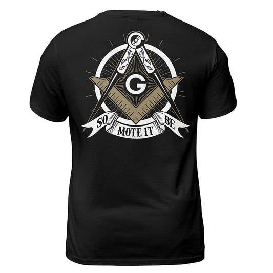 So Mote It Be T-Shirt
