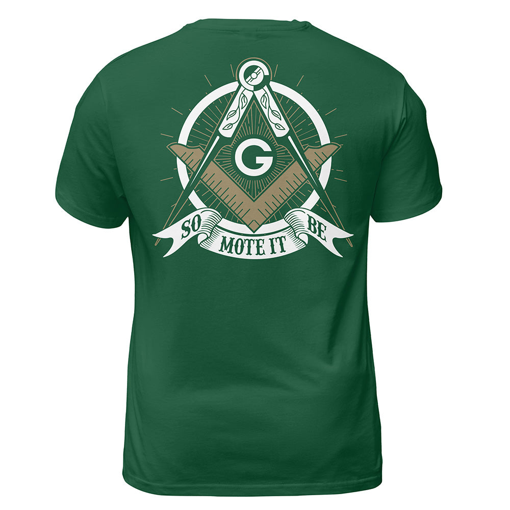 So Mote It Be T-Shirt