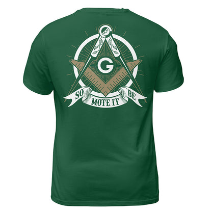 So Mote It Be T-Shirt