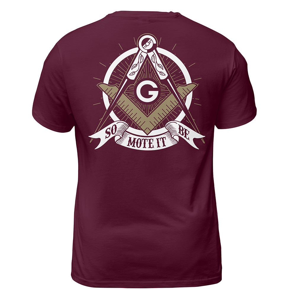 So Mote It Be T-Shirt