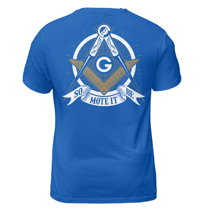 So Mote It Be T-Shirt